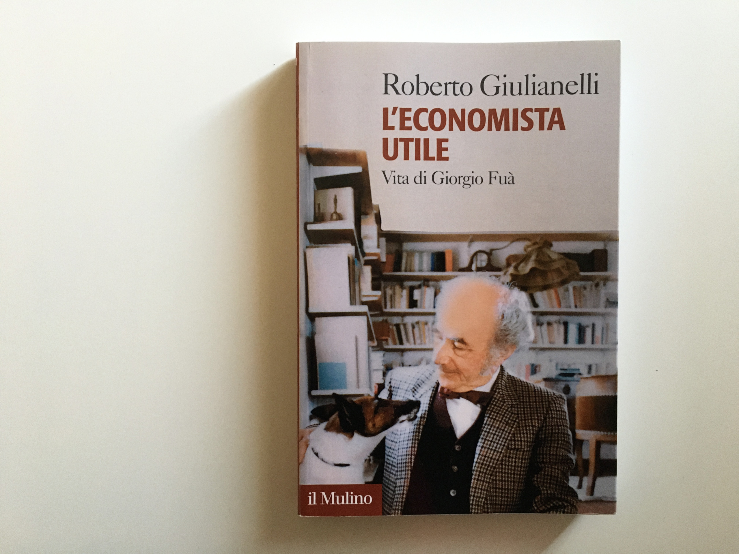 libro-economista-utile-roberto-giulianelli-fondazione-giorgio-fua